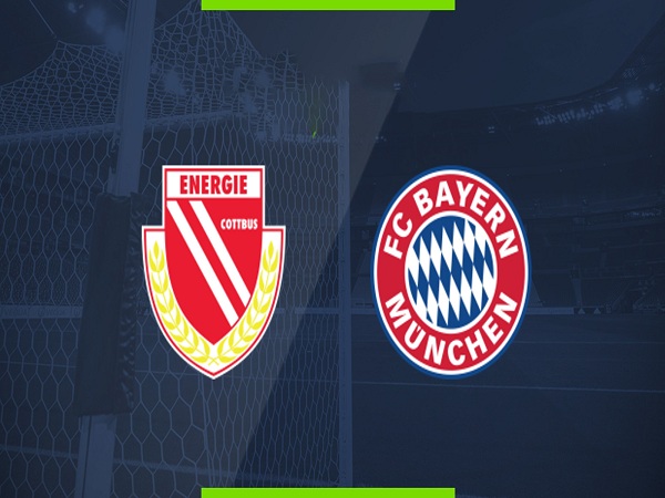 Nhận định Energie Cottbus vs Bayern Munich